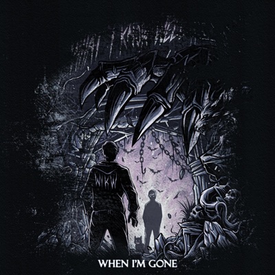 When I'm Gone - Single