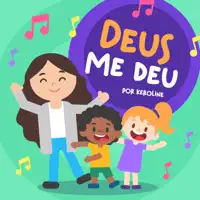 DEUS ME DEU — KEROLINE