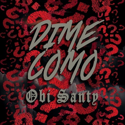 Dime Como (feat. Osman) - Single