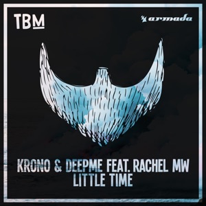 Little Time (feat. Rachel MW) - Single