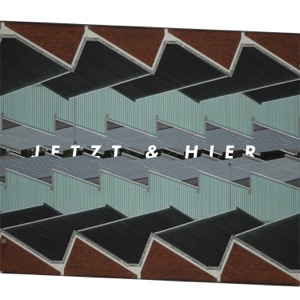 Jetzt & Hier (feat. Luk the Dude) - Single