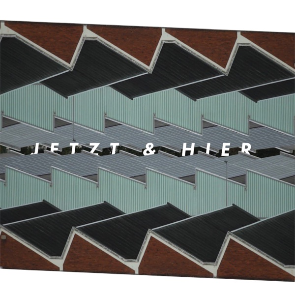 Jetzt & Hier (feat. Luk the Dude) - Single