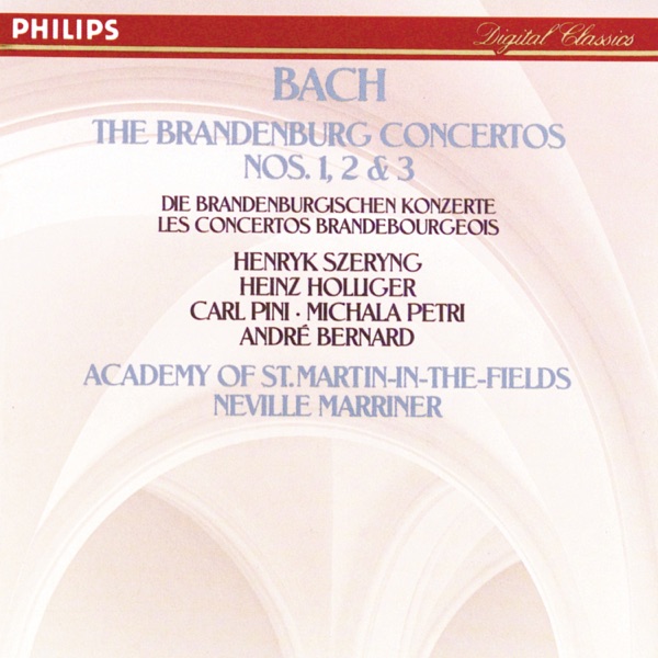 Bach, J.S. : Brandenburg Concertos Nos. 1,2 & 3