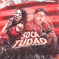 Soca Tudão - Single - Vitinho Polêmico & Mc Branquinha