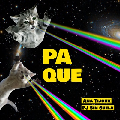 Pa Que (feat. Pj Sin Suela) - Single