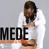 Mede (feat. Kelele Takatifu, Winky Daily, Papa Mugithi & S.O.C) - Single