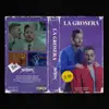 La Grosera