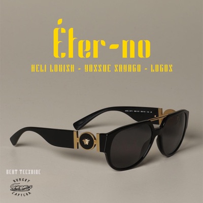 Éter-no (feat. Heli Lovish, Logos & Tecxnine) - Single