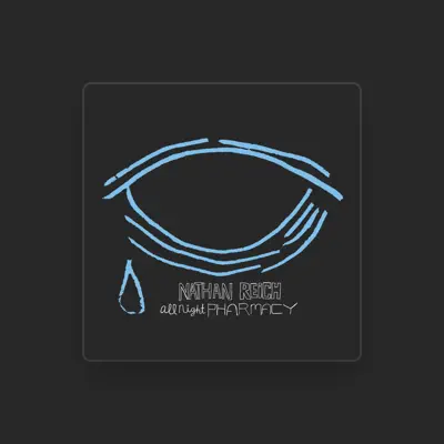 Listen to Nathan Reich, watch music videos, read bio, see tour dates & more!