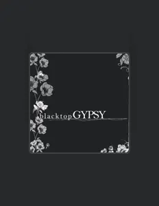 收听 blacktopGYPSY、观看音乐视频、阅读小传、查看巡演日期等 ！