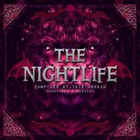 The Nightlife — Psy4tecks