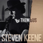 Steven Keene - Them And Us