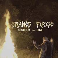 Eramos Fuego (feat. Iha) - Single - Okher