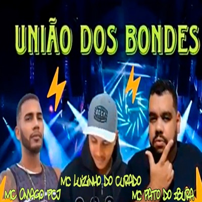União dos Bondes - Single