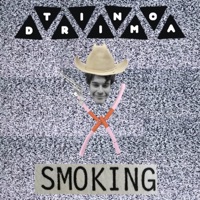 Smoking - EP - Tino Drima