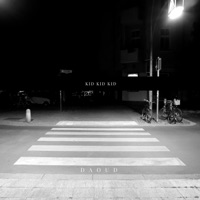 Kid Kid Kid - Single - daoud