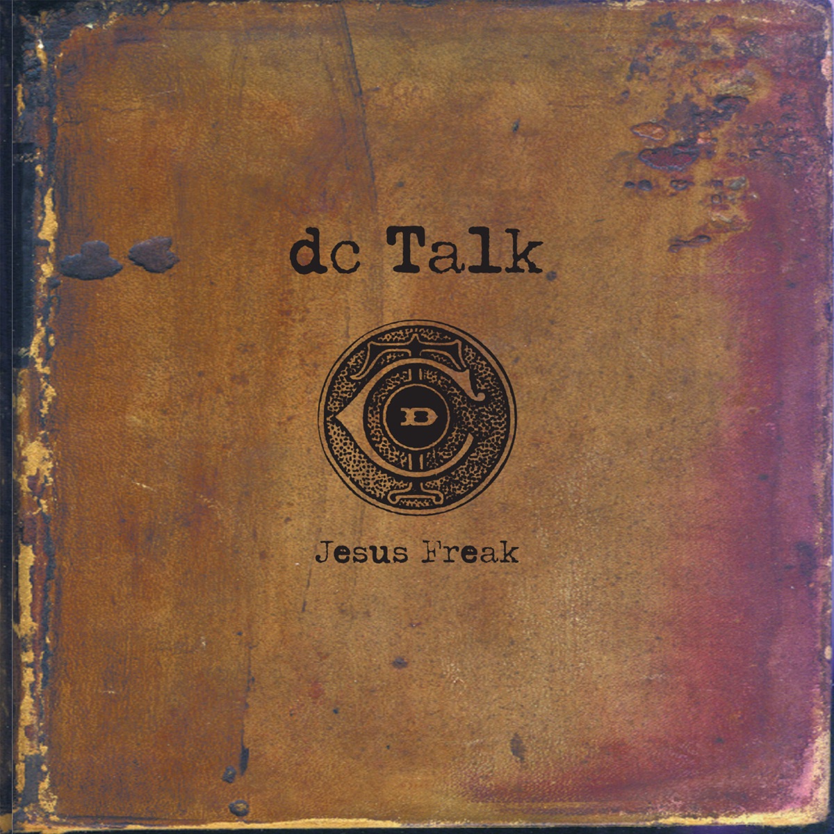 Jesus Freak (Remastered) - Album by DC Talk - Apple Music