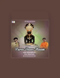 Gautam Baria Jain सुनें, म्यूज़िक वीडियो देखें, बायो पढ़ें, दौरे की तारीखें और बहुत कुछ देखें!