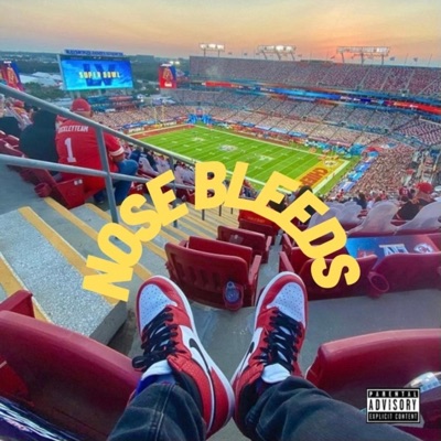NoseBleeds - Single