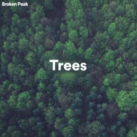 Trees - Single - Broken Peak