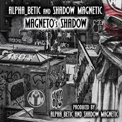 Magneto's Shadow
