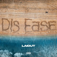 Dis Ease - Single - LAIOUT