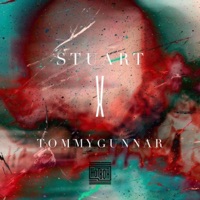 Stuart X Tommy Gunnar - EP - Stuart