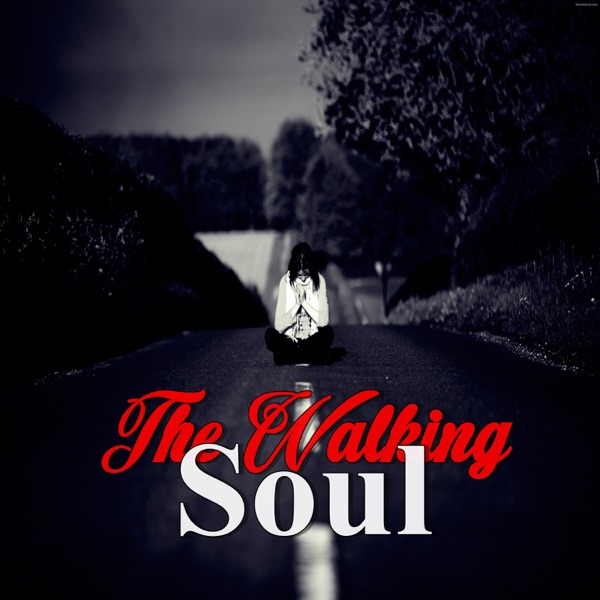 The Walking Soul - EP