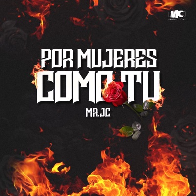 Por Mujeres Como Tú - Single
