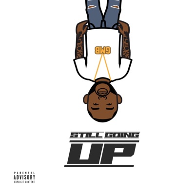 Still Goin' UP
