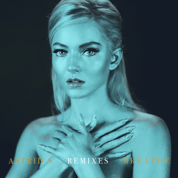 Breathe (Remixes) - EP