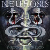 Neurosis - Eye