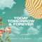 SANCTUS REAL - TODAY TOMORROW AND FOREVER