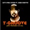 Let's Feel Good (feat. Ania Garvey) - T-Groove lyrics
