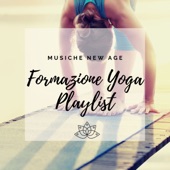 Formazione Yoga Playlist - Musiche new age con suoni della natura per corso di formazione insegnanti yoga artwork