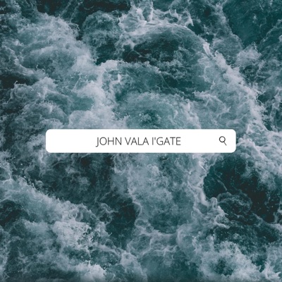 John Vala iGate(Groove Nation,Blaq Ink) - Single