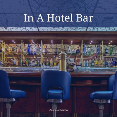 In a Hotel Bar - Single