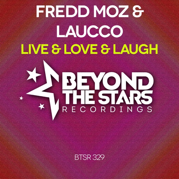 Live & Love & Laugh - Single