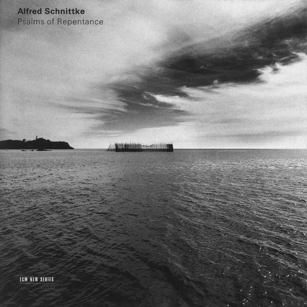 Schnittke: Psalms of Repentance