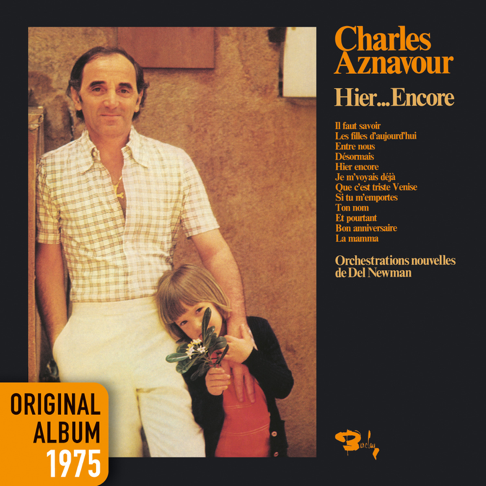 La Mamma (Réenregistrement 1975) - Song by Charles Aznavour - Apple Music