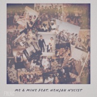 Me & Mine (feat. Nenjah Nycist) - Single - Wxlfman