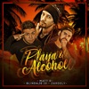 Playa y Alcohol (feat. Blindaje 10 & Jardely) - Single