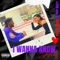 I Wanna Know (Remix) [feat. TRVP BRAZY] - Jarell lyrics
