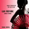 Antonio Ocasio - La Fievre (The Fever)