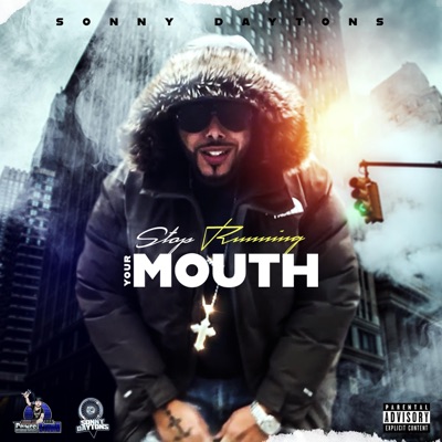 Stop Running Your Mouth - Single