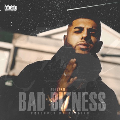 Bad Bizness - Single