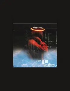 Ascolta Heliosz, guarda video musicali, leggi la biografia, vedi le date del tour & altro!