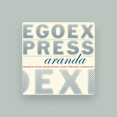 Listen to Egoexpress, watch music videos, read bio, see tour dates & more!