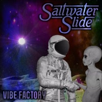 Vibe Factory - Saltwater Slide