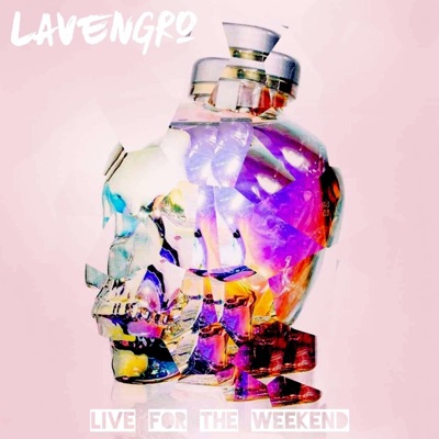 Live for the Weekend - Single